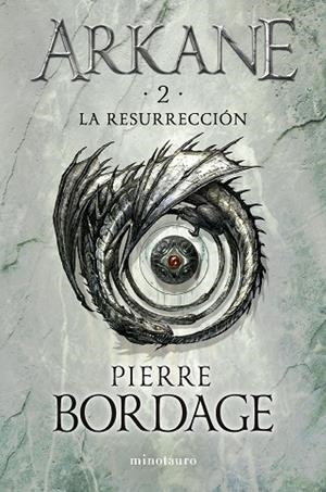 Arkane nº 02 La resurrección | 9788445018651 | Bordage, Pierre | Librería Castillón - Comprar libros online Aragón, Barbastro