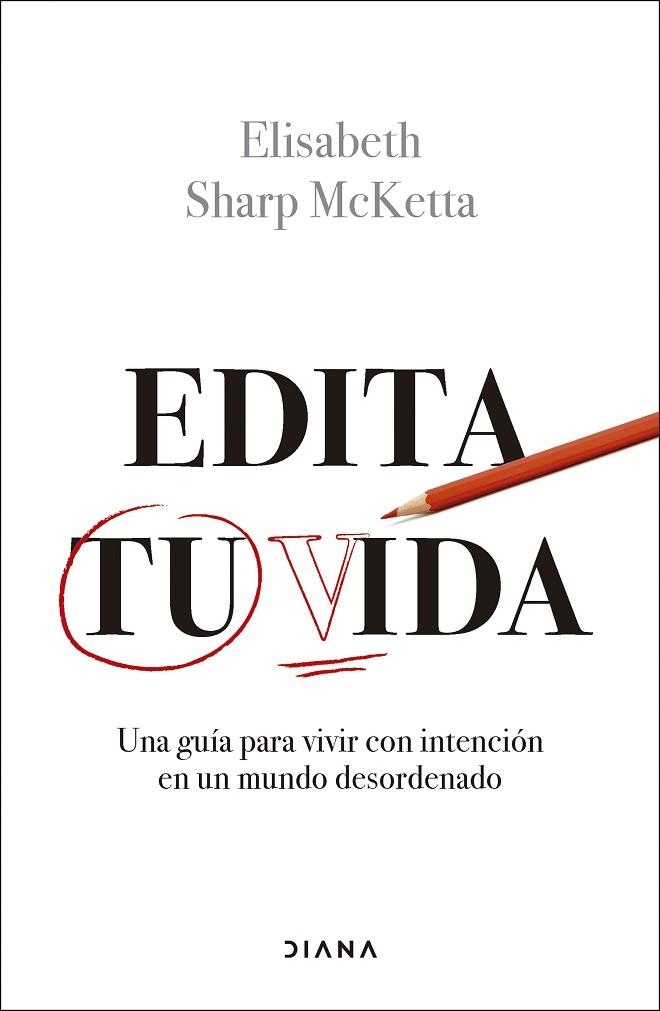 Edita tu vida | 9788411192460 | Sharp McKetta, Elisabeth | Librería Castillón - Comprar libros online Aragón, Barbastro