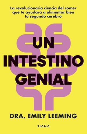 Un intestino genial | 9788411192446 | Dra. Emily Leeming | Librería Castillón - Comprar libros online Aragón, Barbastro
