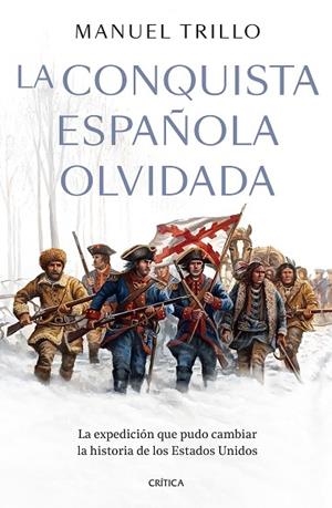 La conquista española olvidada | 9788491997689 | Trillo, Manuel | Librería Castillón - Comprar libros online Aragón, Barbastro