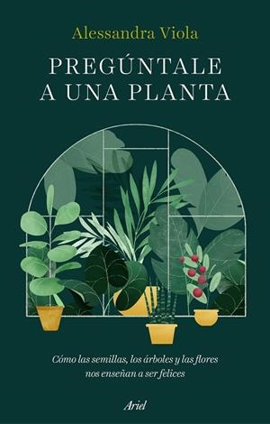 Pregúntale a una planta | 9788434438781 | Viola, Alessandra | Librería Castillón - Comprar libros online Aragón, Barbastro