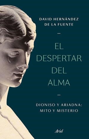 El despertar del alma | 9788434438811 | Hernández de la Fuente, David | Librería Castillón - Comprar libros online Aragón, Barbastro