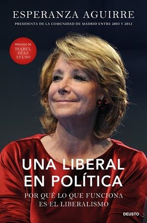 Una liberal en política | 9788423439256 | Aguirre, Esperanza | Librería Castillón - Comprar libros online Aragón, Barbastro