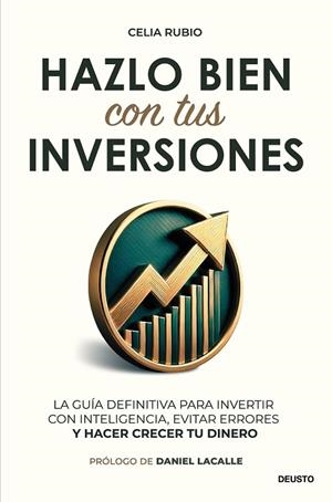 Hazlo bien con tus inversiones | 9788423439065 | Rubio, Celia | Librería Castillón - Comprar libros online Aragón, Barbastro