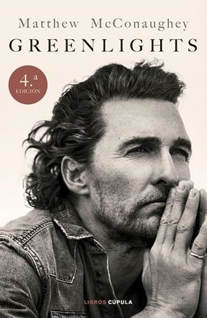 Greenlights. Edición tapa blanda | 9788448042820 | McConaughey, Matthew | Librería Castillón - Comprar libros online Aragón, Barbastro