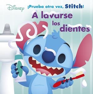 Stitch. A lavarse los dientes | 9791387526023 | Disney | Librería Castillón - Comprar libros online Aragón, Barbastro