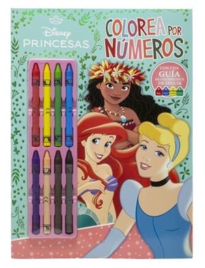 Princesas. Colorea por números con ceras | 9788410029569 | Disney | Librería Castillón - Comprar libros online Aragón, Barbastro