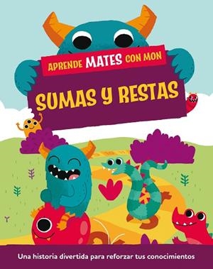 Aprende mates con Mon. Sumas y restas | 9788408295730 | Mason, Paul | Librería Castillón - Comprar libros online Aragón, Barbastro