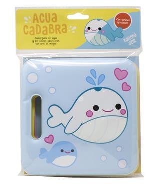 Acuacadabra. Ballena azul | 9788408297031 | Yoyo | Librería Castillón - Comprar libros online Aragón, Barbastro