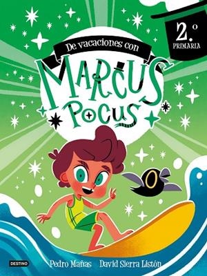 Marcus Pocus. Cuaderno de vacaciones. 2º de Primaria | 9788408303398 | Mañas, Pedro | Librería Castillón - Comprar libros online Aragón, Barbastro