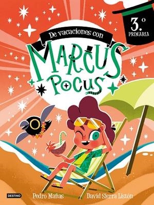 Marcus Pocus. Cuaderno de vacaciones. 3º de Primaria | 9788408303404 | Mañas, Pedro | Librería Castillón - Comprar libros online Aragón, Barbastro