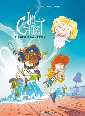 Lili Ghost nº 01 | 9788411619141 | Deveney 84372, Jc | Librería Castillón - Comprar libros online Aragón, Barbastro