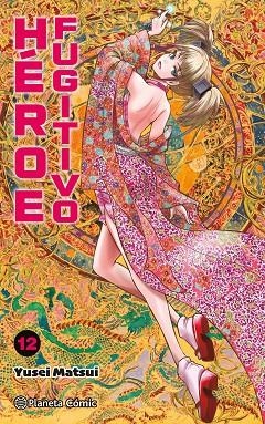 Héroe Fugitivo nº 12 | 9788411618557 | Matsui, Yusei | Librería Castillón - Comprar libros online Aragón, Barbastro
