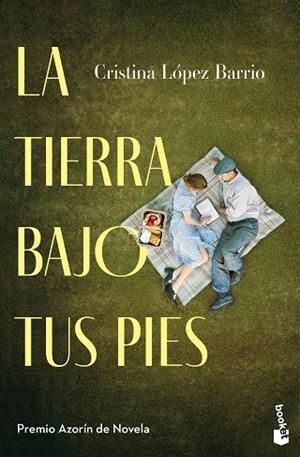 La tierra bajo tus pies | 9788408303046 | López Barrio, Cristina | Librería Castillón - Comprar libros online Aragón, Barbastro
