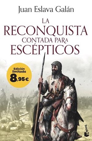 La Reconquista contada para escépticos | 9788408303374 | Eslava Galán, Juan | Librería Castillón - Comprar libros online Aragón, Barbastro