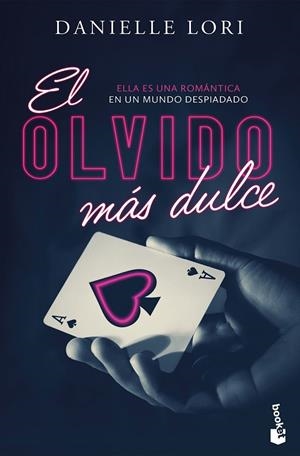 El olvido más dulce | 9788408303084 | Lori, Danielle | Librería Castillón - Comprar libros online Aragón, Barbastro
