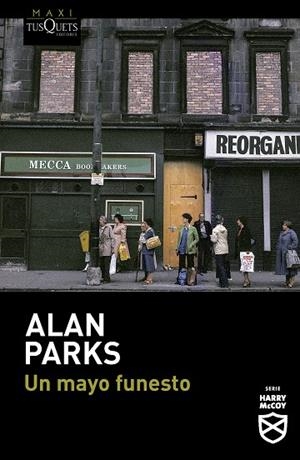 Un mayo funesto | 9788411076241 | Parks, Alan | Librería Castillón - Comprar libros online Aragón, Barbastro