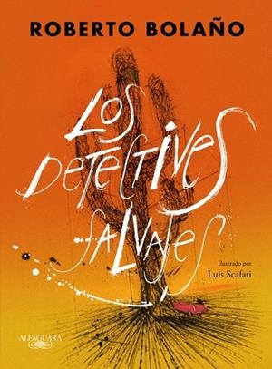 Los detectives salvajes (edición ilustrada) | 9788420476445 | Bolaño, Roberto | Librería Castillón - Comprar libros online Aragón, Barbastro