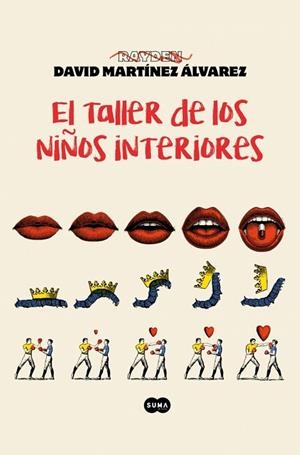El taller de los niños interiores | 9788410257429 | Martínez Álvarez (Rayden), David | Librería Castillón - Comprar libros online Aragón, Barbastro