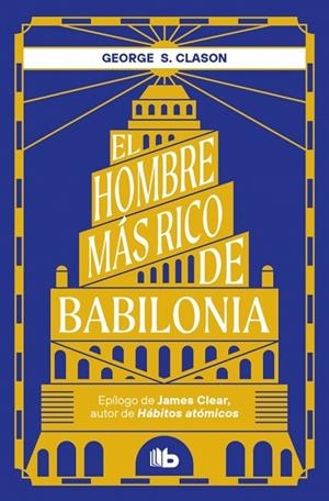 El hombre más rico de Babilonia | 9788413149448 | Clason, George S. | Librería Castillón - Comprar libros online Aragón, Barbastro