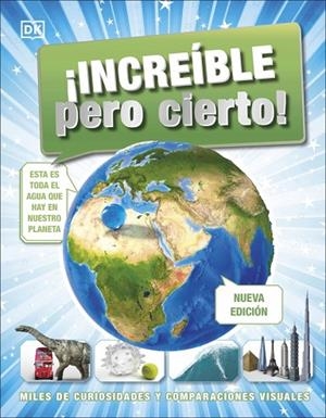 ¡Increíble pero cierto!. Nueva edición | 9780241736814 | Dk | Librería Castillón - Comprar libros online Aragón, Barbastro
