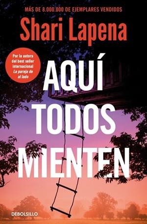 Aquí todos mienten | 9788466379748 | Lapena, Shari | Librería Castillón - Comprar libros online Aragón, Barbastro