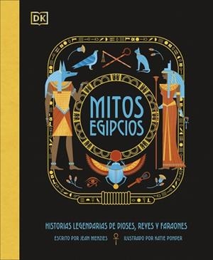 Mitos egipcios | 9780241736838 | Menzies, Jean | Librería Castillón - Comprar libros online Aragón, Barbastro