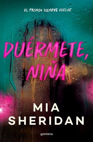 Duérmete, niña | 9788410050914 | Sheridan, Mia | Librería Castillón - Comprar libros online Aragón, Barbastro