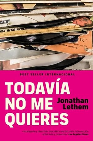 Todavía no me quieres | 9788466375672 | Lethem, Jonathan | Librería Castillón - Comprar libros online Aragón, Barbastro