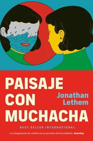 Paisaje con muchacha | 9788466375702 | Lethem, Jonathan | Librería Castillón - Comprar libros online Aragón, Barbastro