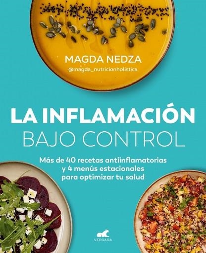 La inflamación bajo control | 9788410467170 | Nedza (@magda_nutricionholistica), Magda | Librería Castillón - Comprar libros online Aragón, Barbastro