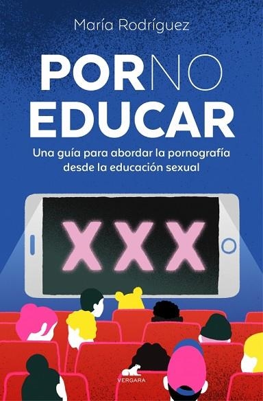 Por no educar | 9788419820433 | Rodríguez, María | Librería Castillón - Comprar libros online Aragón, Barbastro