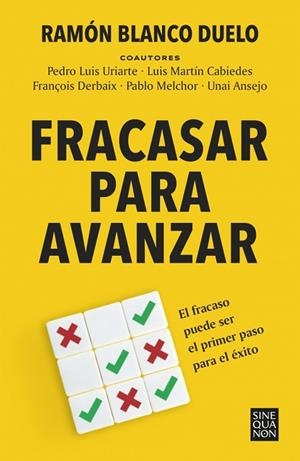 Fracasar para avanzar | 9788466680745 | Blanco Duelo, Ramón | Librería Castillón - Comprar libros online Aragón, Barbastro