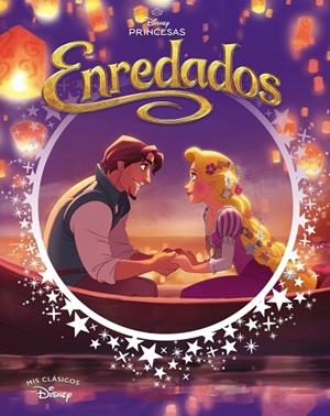 Enredados (Mis Clásicos Disney) | 9788419487407 | Disney | Librería Castillón - Comprar libros online Aragón, Barbastro