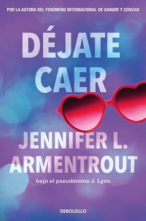 Déjate caer (Te esperaré 4) | 9788466380027 | Armentrout, Jennifer L. | Librería Castillón - Comprar libros online Aragón, Barbastro
