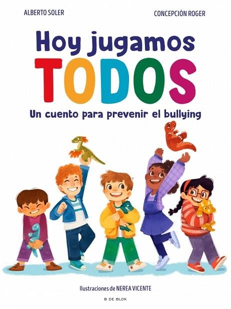 Hoy jugamos todos | 9788410269347 | Soler, Alberto | Librería Castillón - Comprar libros online Aragón, Barbastro