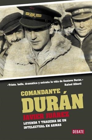 Comandante Durán | 9788410214347 | Juárez, Javier | Librería Castillón - Comprar libros online Aragón, Barbastro