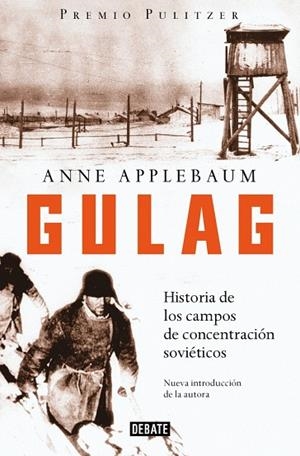 Gulag | 9791387600143 | Applebaum, Anne | Librería Castillón - Comprar libros online Aragón, Barbastro