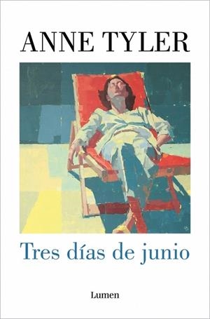 Tres días de junio | 9788426431882 | Tyler, Anne | Librería Castillón - Comprar libros online Aragón, Barbastro
