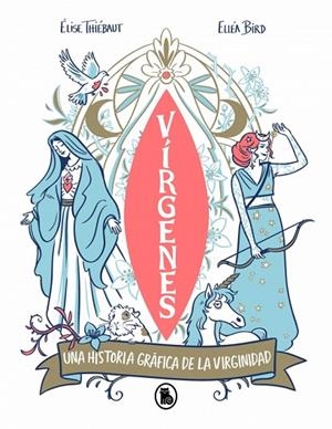Vírgenes | 9788402430465 | Thiébaut, Élise | Librería Castillón - Comprar libros online Aragón, Barbastro