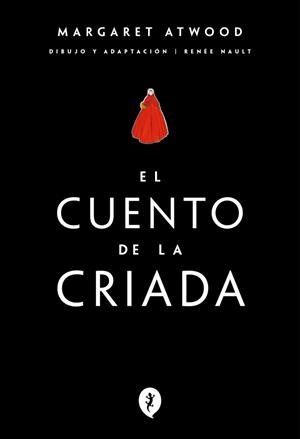 El cuento de la criada (novela gráfica) | 9788419981066 | Atwood, Margaret | Librería Castillón - Comprar libros online Aragón, Barbastro