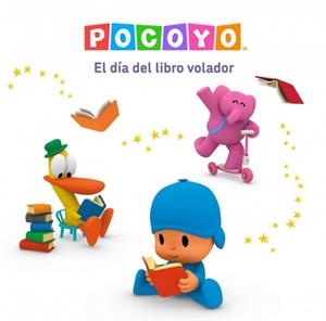 Pocoyó. Un cuento - El día del libro volador | 9788448870256 | Animaj | Librería Castillón - Comprar libros online Aragón, Barbastro