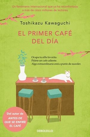 El primer café del día (Antes de que se enfríe el café 3) | 9788466379335 | Kawaguchi, Toshikazu | Librería Castillón - Comprar libros online Aragón, Barbastro