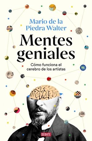 Mentes geniales | 9788410214606 | de la Piedra Walter, Mario | Librería Castillón - Comprar libros online Aragón, Barbastro