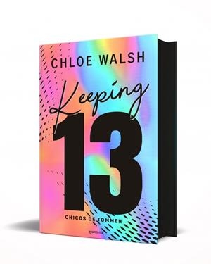 Keeping 13 (edición especial) (Los chicos de Tommen 2) | 9791387598501 | Walsh, Chloe | Librería Castillón - Comprar libros online Aragón, Barbastro