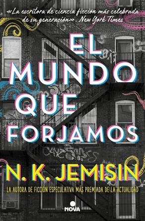 El mundo que forjamos | 9788410466050 | Jemisin, N.K. | Librería Castillón - Comprar libros online Aragón, Barbastro