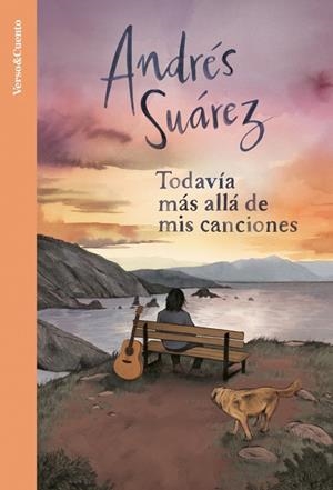 Todavía más allá de mis canciones | 9788403525740 | Suárez, Andrés | Librería Castillón - Comprar libros online Aragón, Barbastro