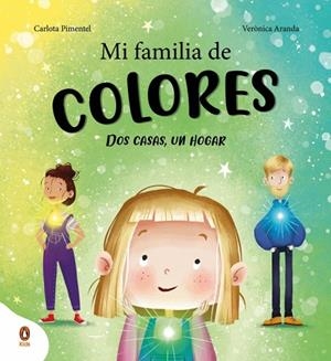Mi familia de colores | 9788410318106 | Pimentel (@carlota.pial), Carlota | Librería Castillón - Comprar libros online Aragón, Barbastro