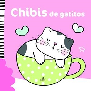 Chibis de Gatitos | 9788466244541 | Mañeru Cámara, María | Librería Castillón - Comprar libros online Aragón, Barbastro
