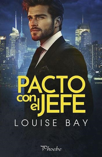 Pacto con el jefe | 9788410070646 | Bay, Louise | Librería Castillón - Comprar libros online Aragón, Barbastro